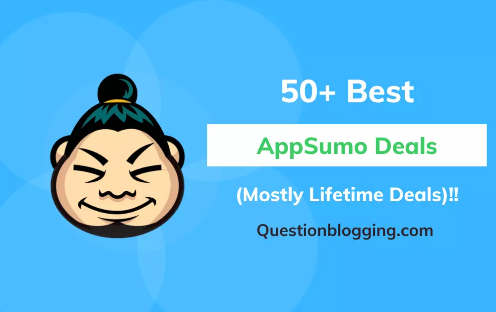 50+ Best AppSumo Deals [Lifetime] – Upto 98% OFF