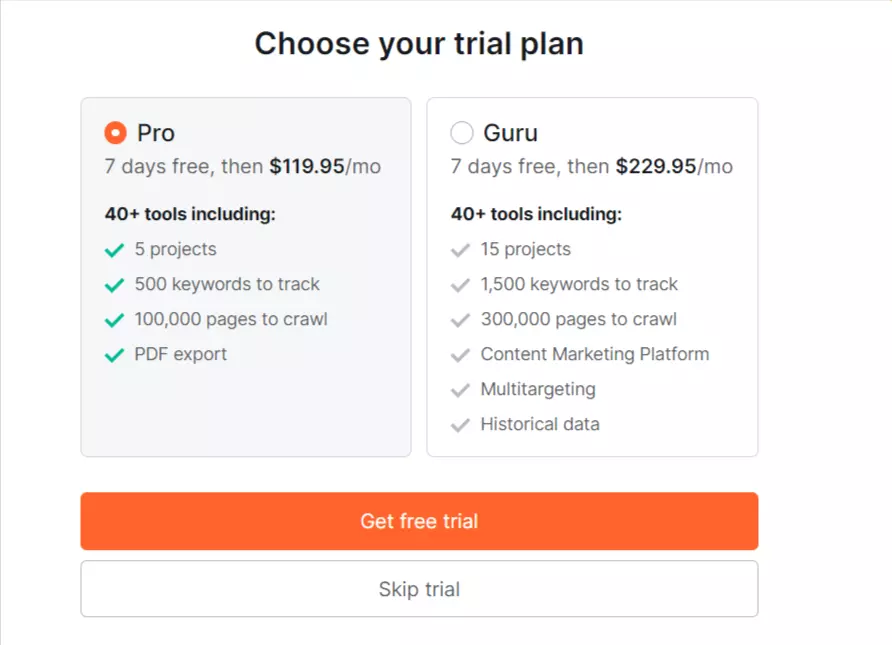 Choose your Semrush trial plan